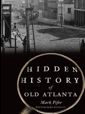 cover image of Hidden History of Old Atlanta